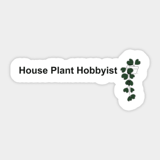 House Plant Hobbyist Hoya Sticker